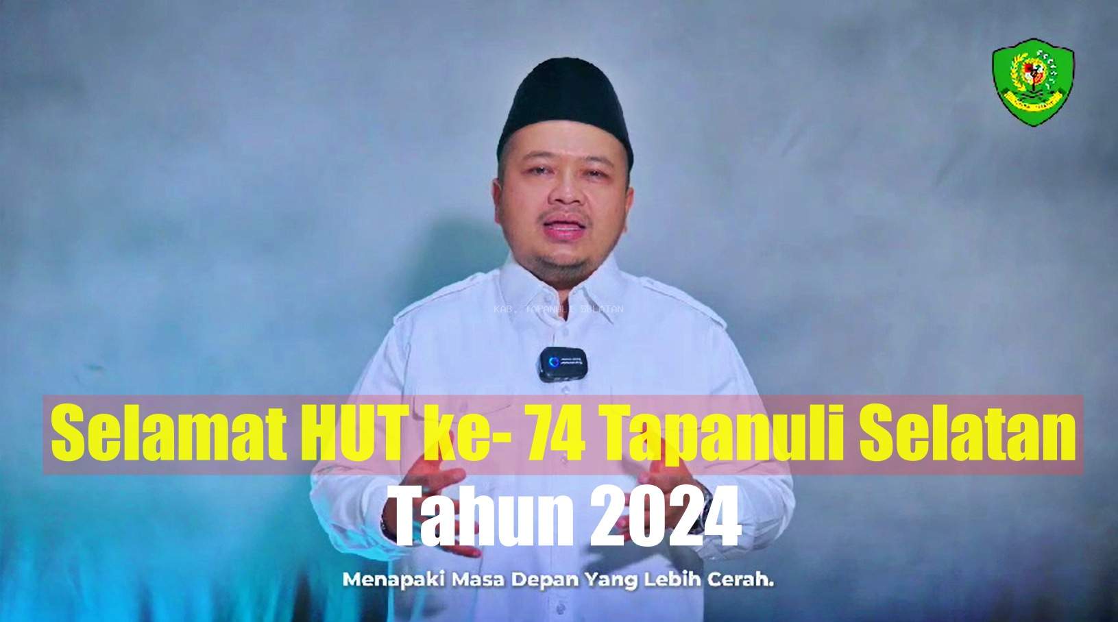 (VIDEO) SELAMAT HUT TAPSEL KE-74 TAHUN 2024